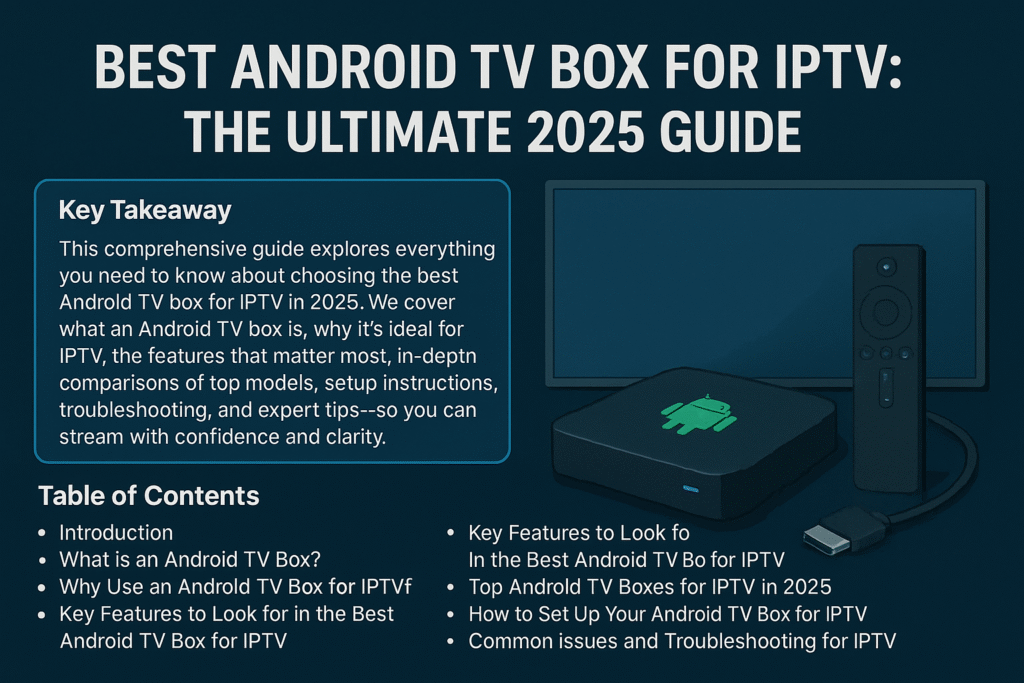 best android tv box for iptv